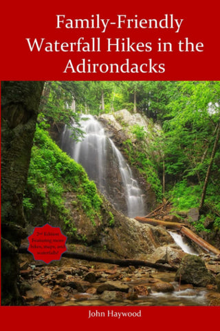 Family Friendly Waterfall Hikes in the Adirondacks by John Haywood