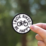 Ride Bikes Be Happy Patch | Iron On Embroidered Patch