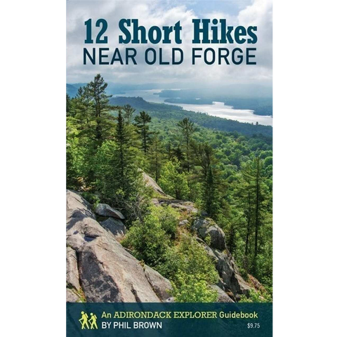 12 Short Hikes Near Old Forge
